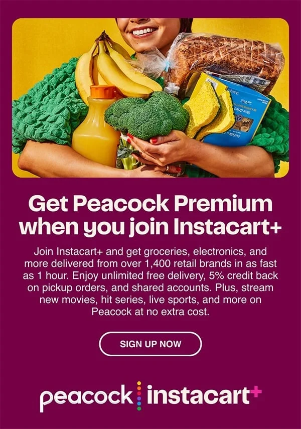 Instacart+ X Peacock Offer