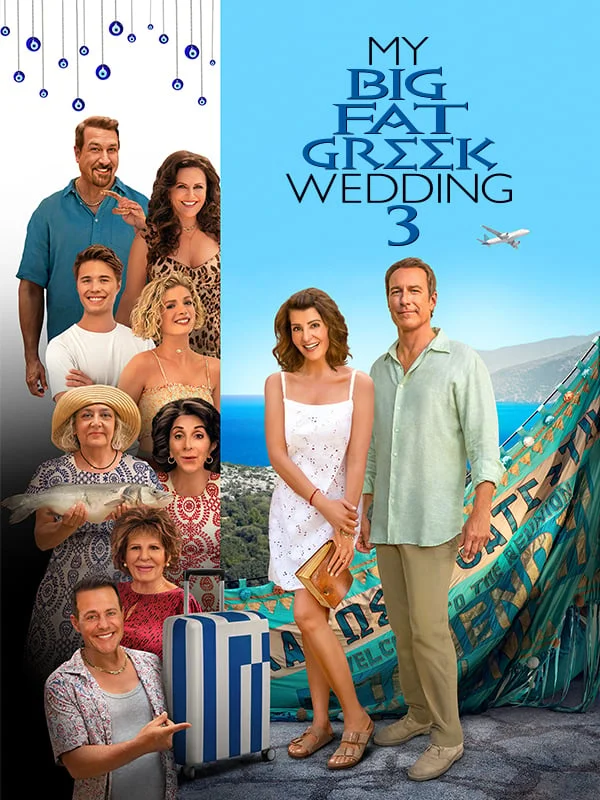 My Big Fat Greek Wedding 3