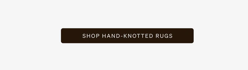 Shop Hand-Knotted Rugs