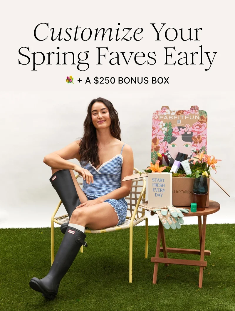 Customize Your Spring Faves Early | + A $250 BONUS BOX