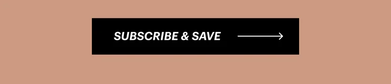 Subscribe & Save