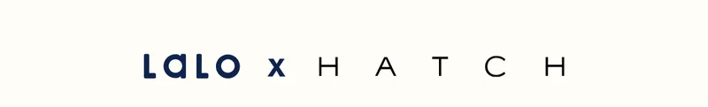 Lalo x HATCH