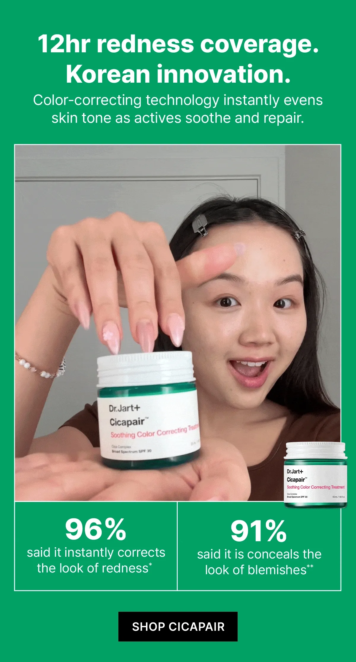Calling all sensitive skin types. Get 3 free Cicapair full sizes with orders $65+. Calling all sensitive skin types. Get 3 free Cicapair full sizes with orders $65+.