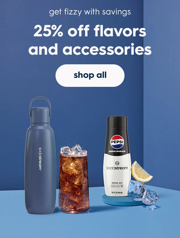 25% off flavors and accessories