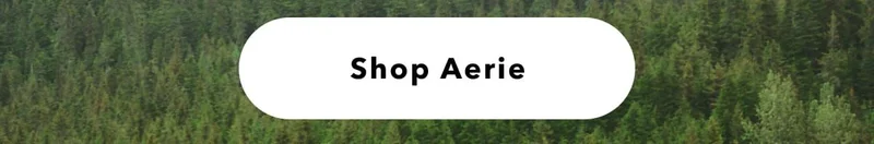 Shop Aerie
