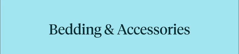Bedding & Accessories