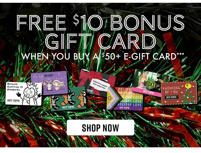 Free $10 Bonus Gift Card When You Buy A $50 And Up E-Gift Card. Shop Now