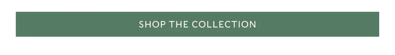 Shop The Collection