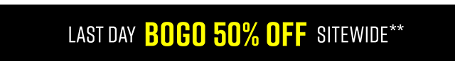 Last Day BOGO 50% Off Sitewide