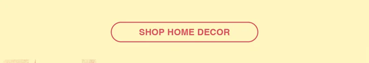 Shop Home Decor