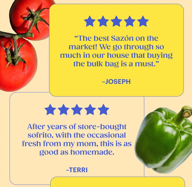 “The best Sazon on the market! We go through so much in our house that buying the bulk bag is a must.” -JOSEPH | After years of store-bought sofrito, with the occasional fresh from my mom, this is as good as homemade. -TERRI