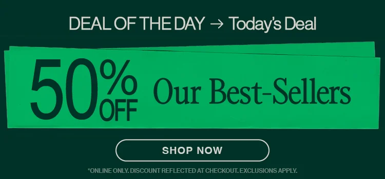 50% Off our best sellers