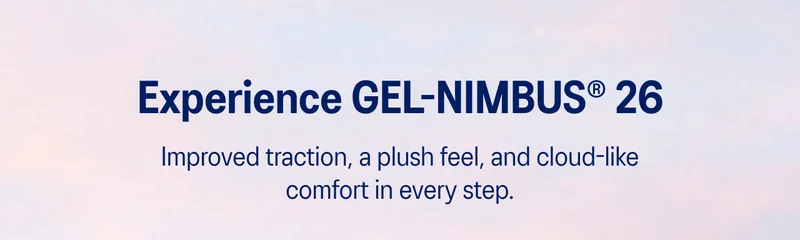 Experience GEL-NIMBUS 26