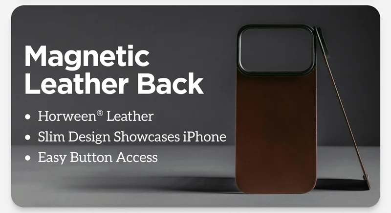 Magnetic Leather Back. Horween Leather. Slim Design Showcases iPhone. Easy Button Access.