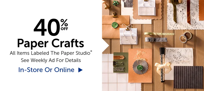40% Off Paper Crafts - All Items Labeled The Paper Studio®
