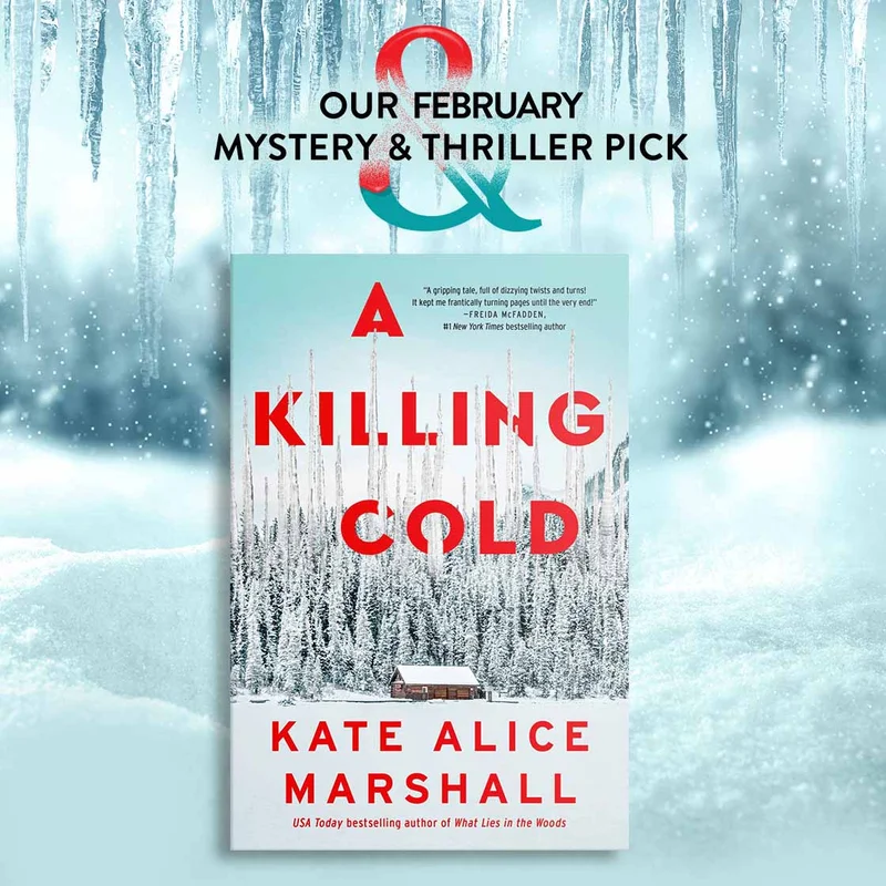 Our February Mystery & Thriller Pick | A Killing Cold by Kate Alice Marshall