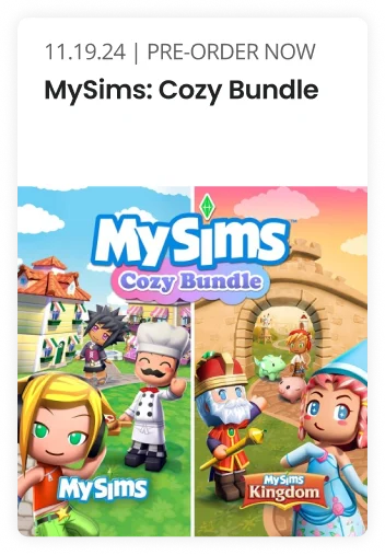 11.19.24 PRE-ORDER NOW | MYSims: Cozy Bundle