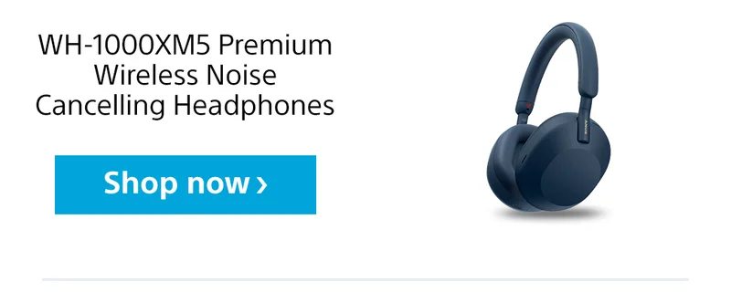 WH-1000XM5 Premium Wireless Noise Cancelling Headphones | Shop now