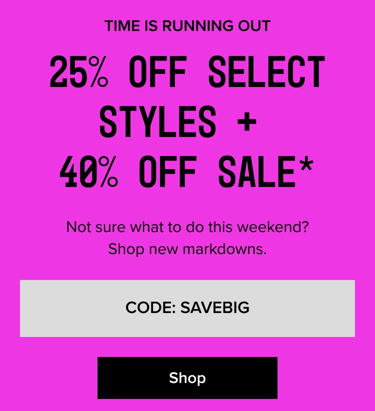 CODE: SAVEBIG - Shop