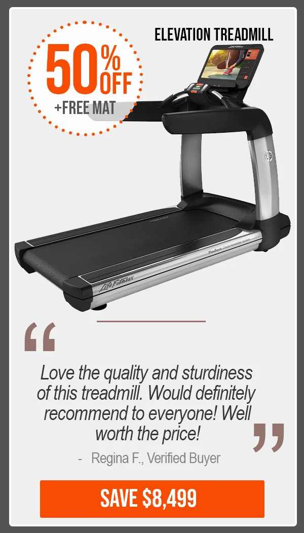 50% OFF - Elevation Series Treadmill - Outlet