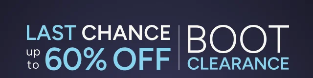 Last Chance Boot Clearance up to 60% OFF - Image