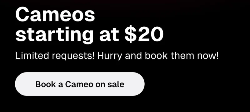 Cameos starting at $20 - Book a Cameo on sale