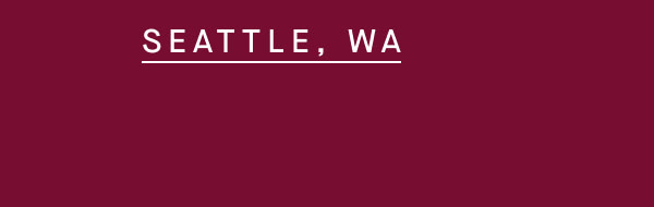 SEATTLE, WA