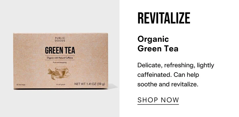 Revitalize - Delicate, refreshing lightly caffeinated. Can help soothe and revitalize
