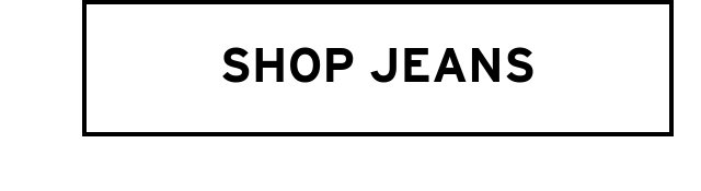 SHOP JEANS