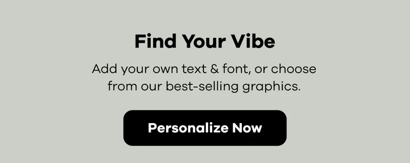 Find Your Vibe | Personalize Now