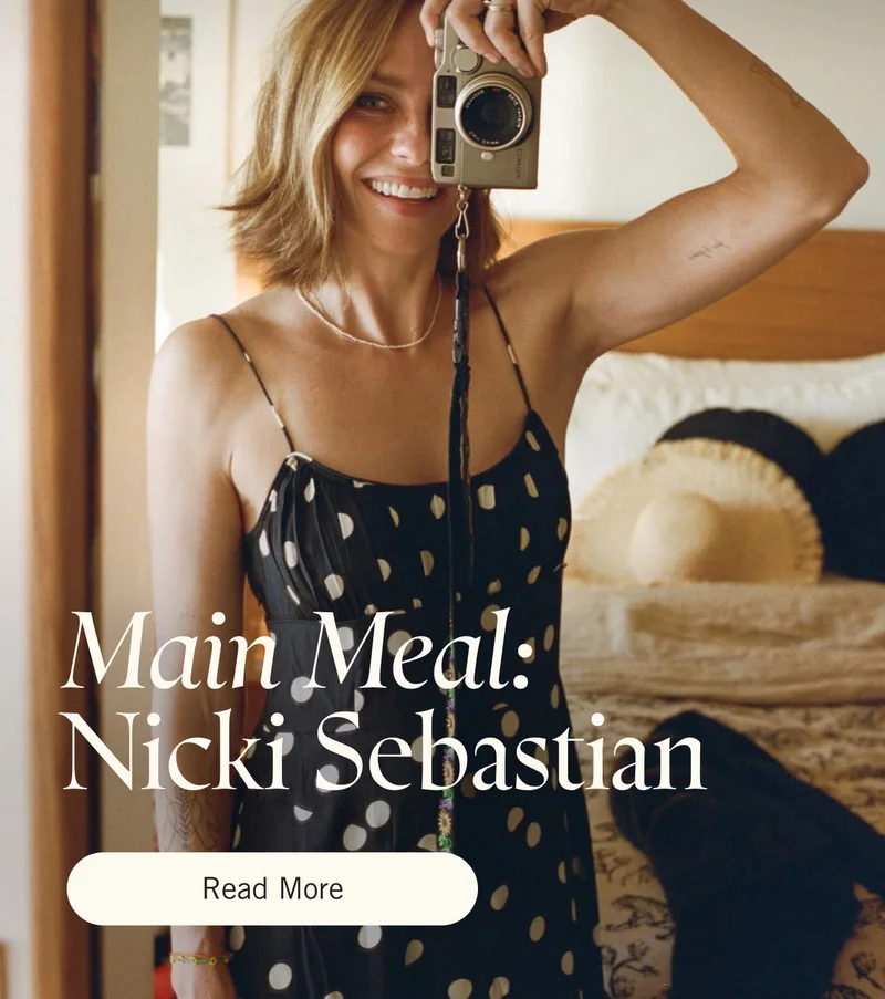 Main Meal: Nicki Sebastian. Read More.