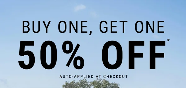Buy One, Get One 50% Off*