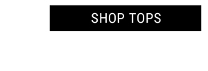 Shop Tops