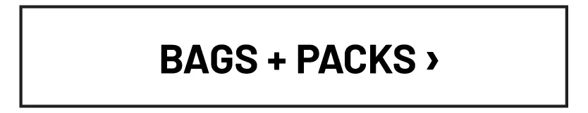 Bags + Packs