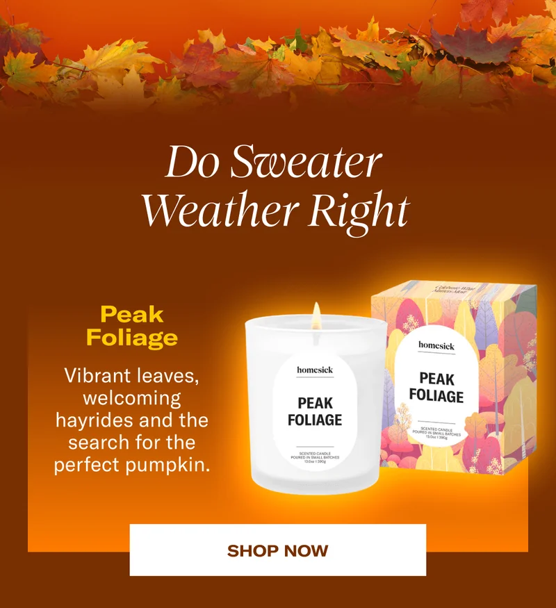 Do sweater weather right | Peak Foliage | Vibrant leaves, welcoming hayrides and the search for the perfect pumpkin. | Shop now