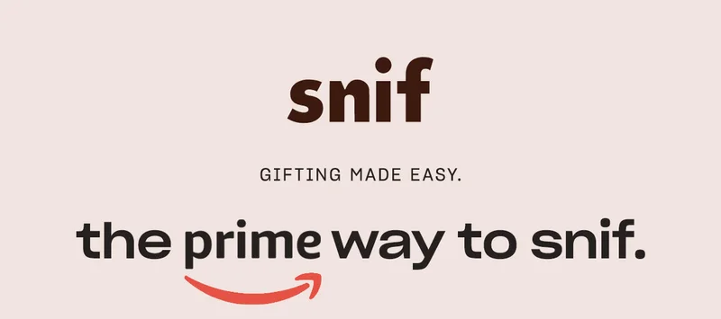 snif GIFTING MADE EASY. the prime way to snif.