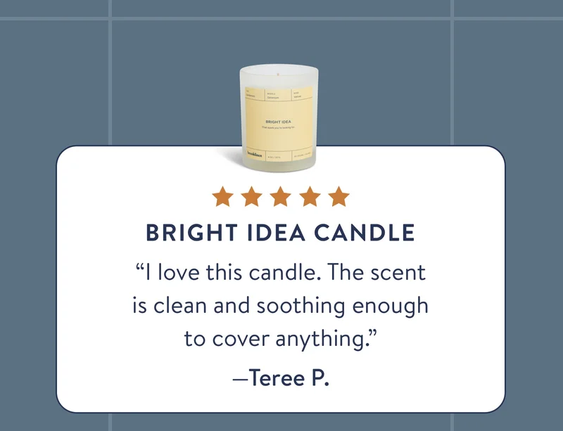 Bright Idea candle.