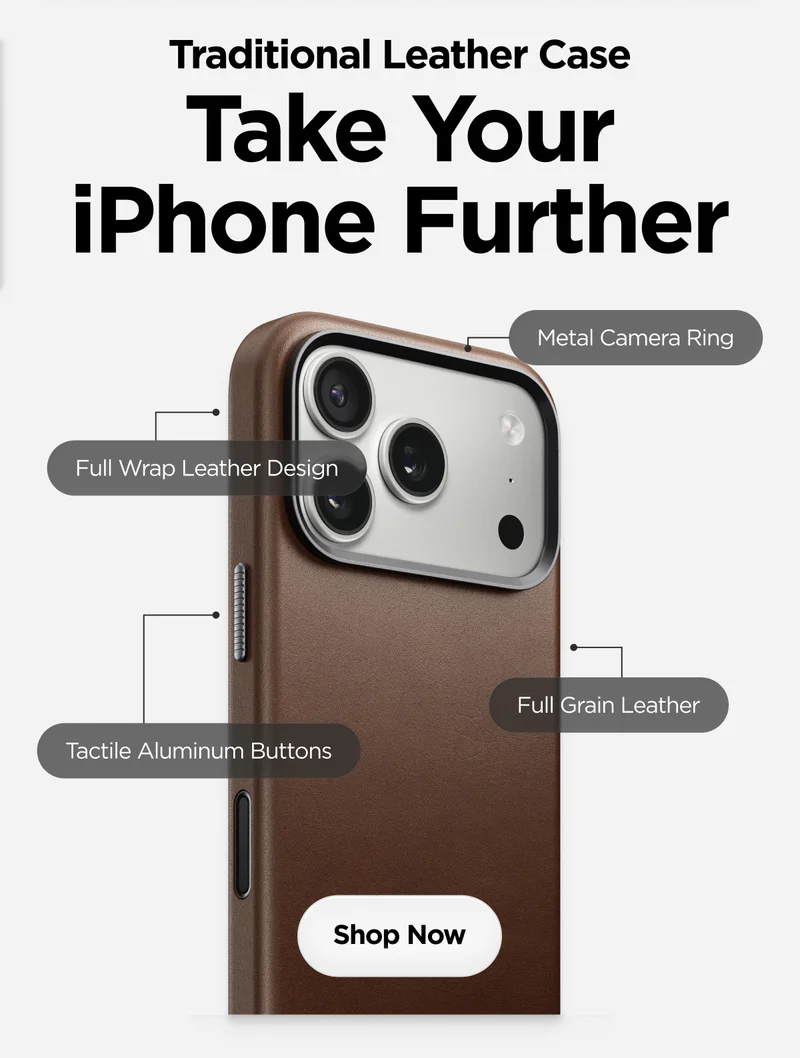 Traditional Leather Case. Take Your iPhone Further. Metal Camera Ring. Full Wrap Leather Design. Full Grain Leather. Tactile Aluminum Buttons. Shop Now.