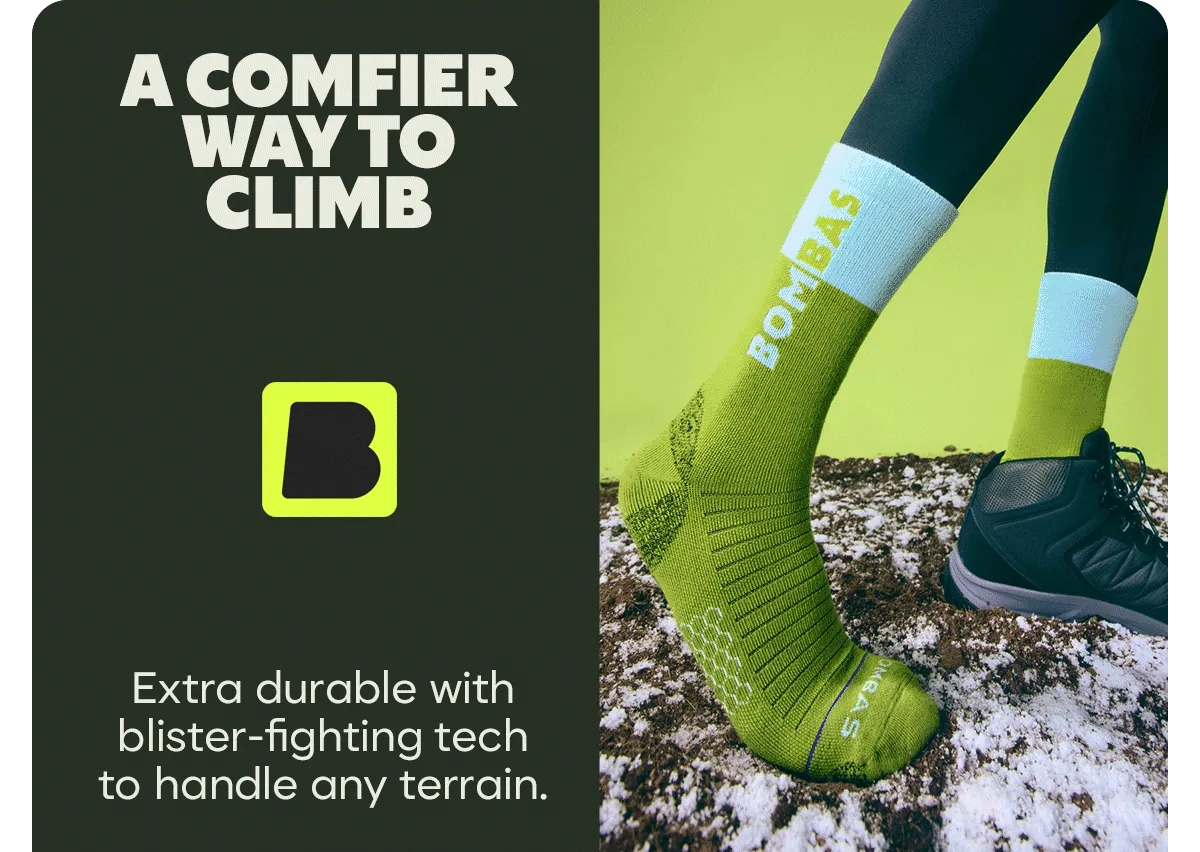 A COMFIER WAY TO CLIMB | HIKE | Extra durable with blister-fighting tech to handle any terrain.