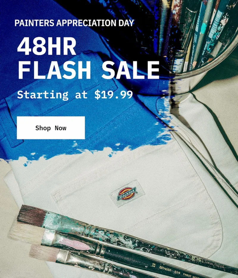 Painters Appreciation Day. 48HR FLASH SALE. Shop Now.