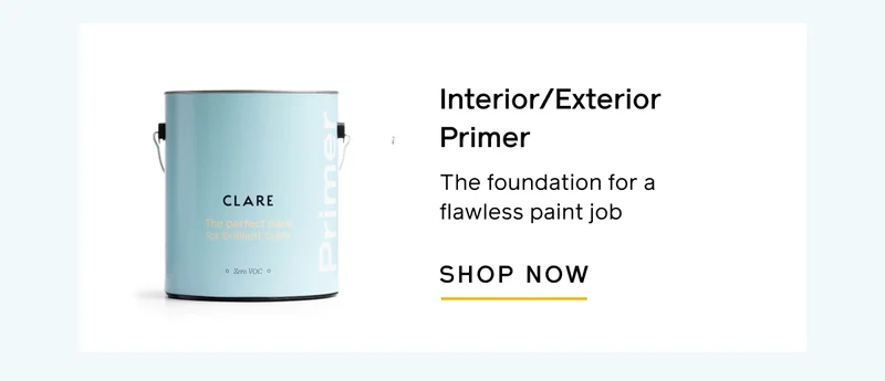 Interior/Exterior Primer. The foundation for a flawless paint job. SHOP NOW