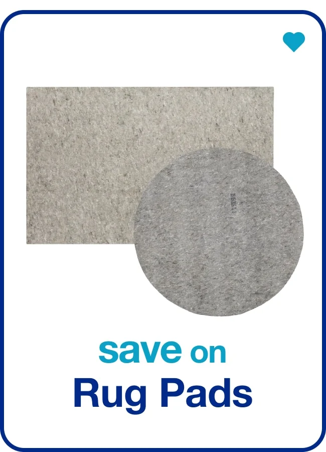 Save on Rug Pads — Shop Now!