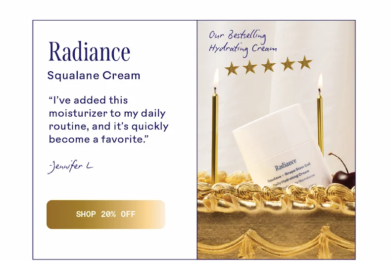 Radiance. Shop 20% off.