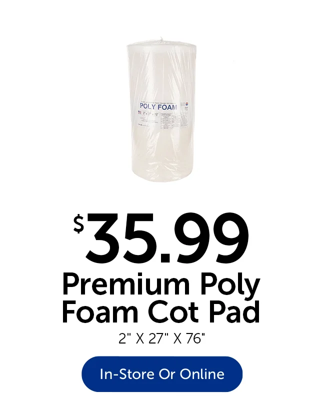 $35.99 Premium Poly Foam Cot Pad