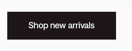 Shop new arrivals