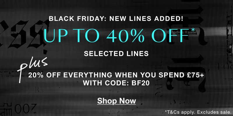 UP TO 40% OFF* SELECTED LINES