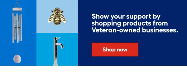 Show your support by shopping products from Veteran-owned businesses.