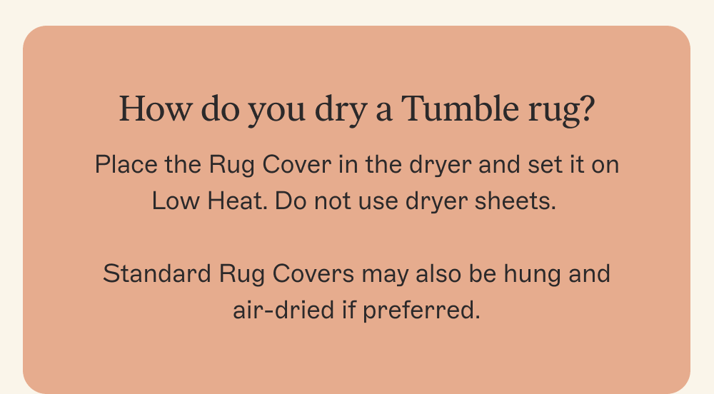 How do you dry a Tumble rug?