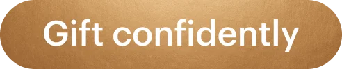 Gift confidently