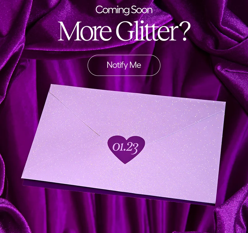 Coming Soon. More Glitter? Notify Me